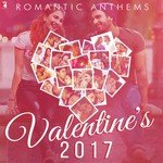 Romantic Anthems - Valentine's 2017 - Vishal Dadlani Song Download